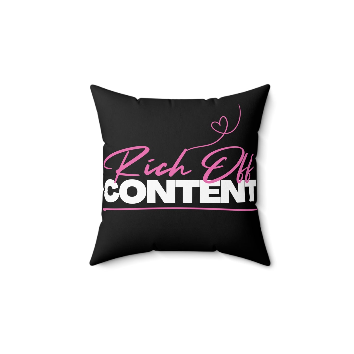 Rich Off Content Square Pillow - Stylish Home Decor for Influencers