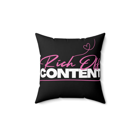 Rich Off Content Square Pillow - Stylish Home Decor for Influencers